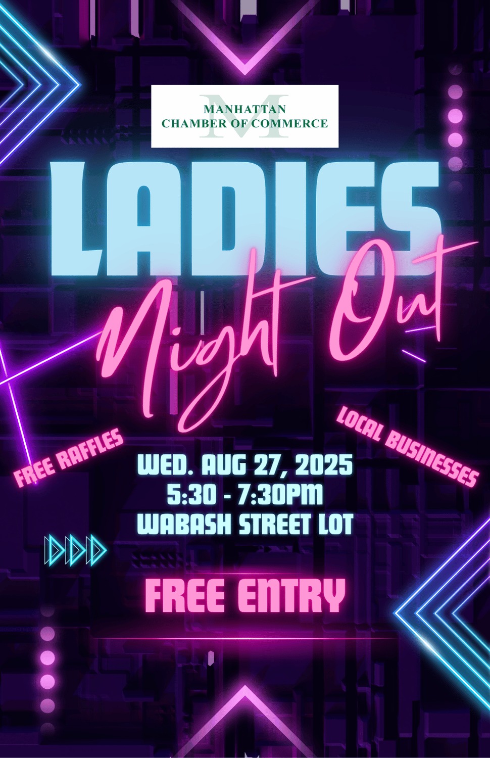 Pink, black, blue and purple neon image advertising Manhattan Ladies Night Out event 8/27/25.